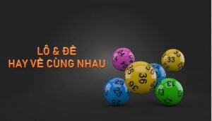 Trường hợp bạc nhớ lô tô ra theo lô tô hay về cùng nhau nhất