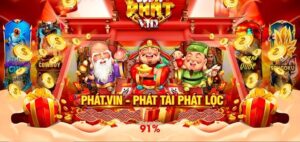 Phát Vin - Cổng game mới toanh cực hot dành cho anh em 